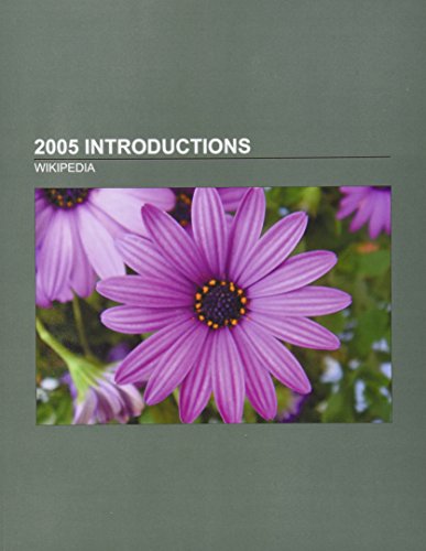 2005 introductions: Xbox 360, Mac Mini, Arduino, IPod Nano, GeForce 7 Series, Xbox 360 hardware, Lego Star Wars, Coca-Cola Zero, Viva, Kratos: Xbox ... Visual Studio Express, Charlie Kelly, Goal!