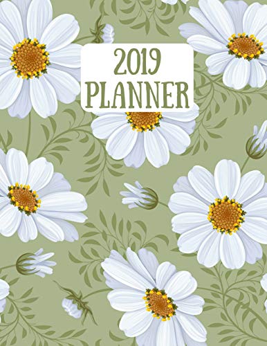 2019 Planner: Big daisies with green background design 2019 Weekly planner with to do lists and dot grid note pages (2019 Planners Floral Collection)