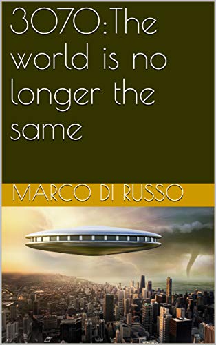 3070:The world is no longer the same (English Edition)