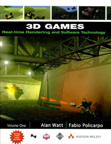 3D Games: Volume 1: Real-Time Rendering and Software Technology (ACM Press)