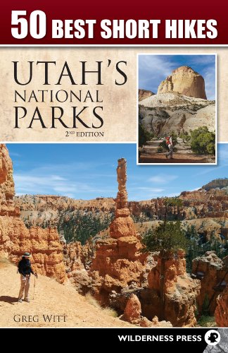 50 Best Short Hikes in Utah's National Parks (English Edition)