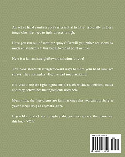 50+ Hand Sanitizer Spray Recipes: Quick Disinfecting and Skin Softening Hand Sanitizer Sprays