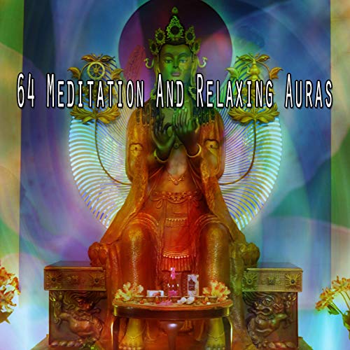64 Meditation and Relaxing Auras