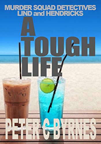 (9) A TOUGH LIFE (MURDER SQUAD D2 JOSEPH LIND SERIES) (English Edition)