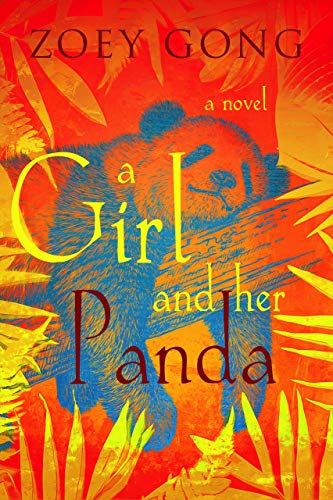 A Girl and Her Panda: A Young Adult Adventure Novel (The Animal Companions Series Book 2) (English Edition)