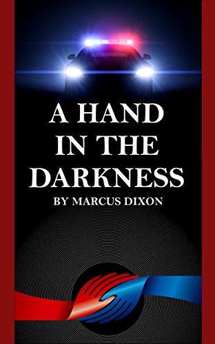 A Hand in the Darkness (English Edition)