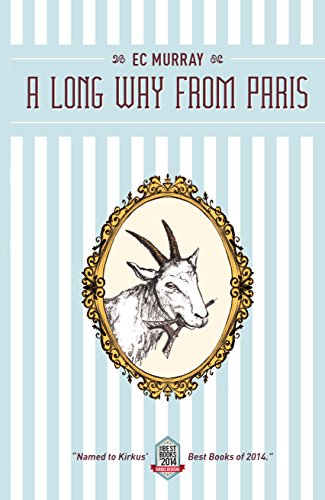 A Long Way from Paris (English Edition)