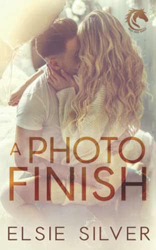 A Photo Finish: A Small Town Second Chance Romance: 2 (Gold Rush Ranch)