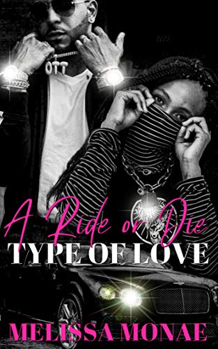 A Ride or Die Type of Love (English Edition)