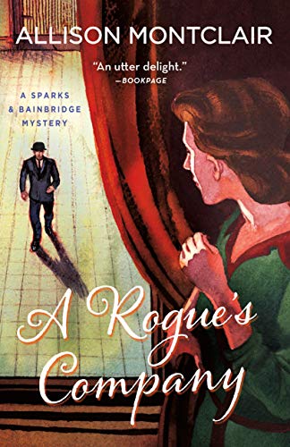 A Rogue's Company: A Sparks & Bainbridge Mystery (English Edition)