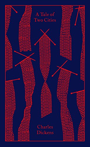 A Tale of Two Cities: Charles Dickens. (Penguin Clothbound Classics)