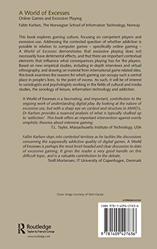 A World of Excesses: Online Games and Excessive Playing