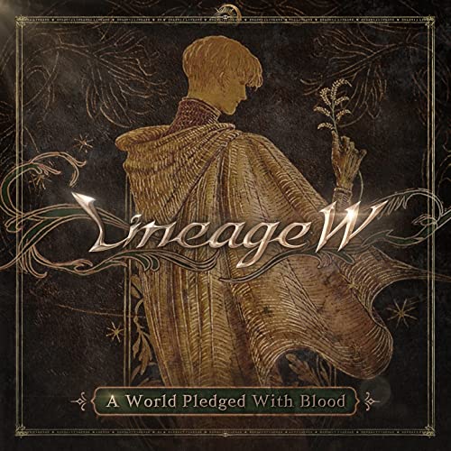 A World Pledged With Blood (Lineage W Original Game Soundtrack)