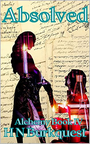 Absolved (Alchemy Book 4) (English Edition)