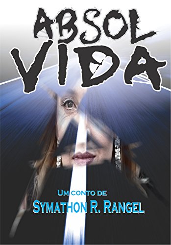 Absolvida (Portuguese Edition)