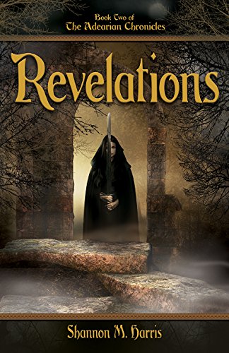 Adearian Chronicles - Book 2 - Revelations (Adrearian Chronicles - Book 2 - Revelations) (English Edition)