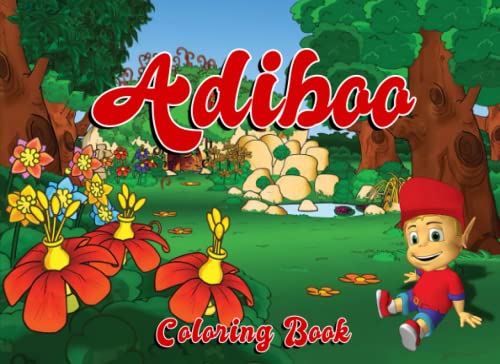 Adiboo Coloring Book: Coloring Book for Kids Ages 2-13