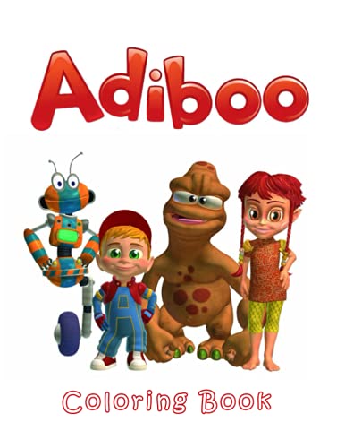 Adiboo Coloring Book: Coloring Book for Kids Ages 2-13 With Easy and Fun Coloring Pages