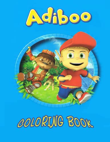Adiboo Coloring Book: Coloring Book With Good Layout And Initiating For Kids. A Great Combination Of Entertainment And Relaxation