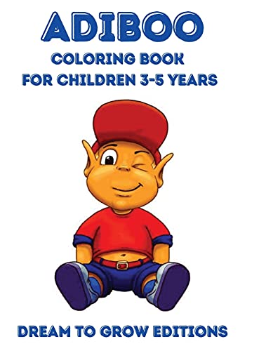 Adiboo: Coloring book for children 3-5 years