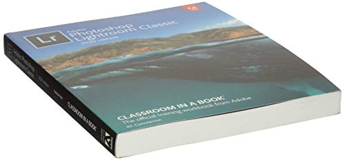Adobe Photoshop Lightroom Classic Classroom in a Book (2020 release)