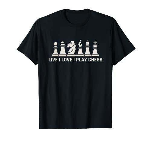 Ajedrez Live Love Play Chess Camiseta