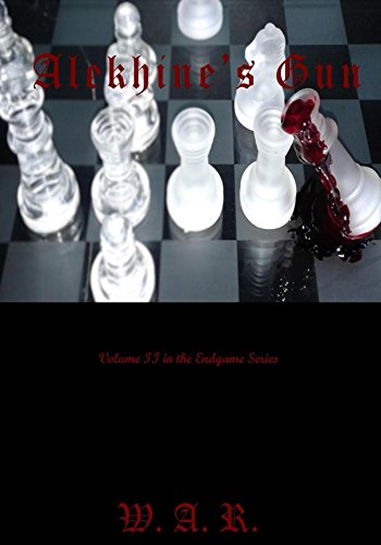 Alekhine's Gun (Endgame Book 2) (English Edition)