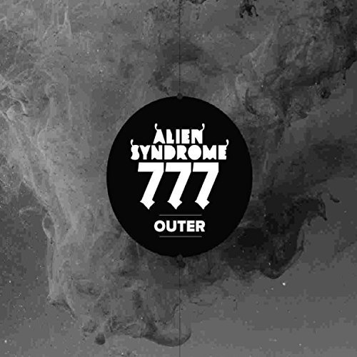 Alien Syndrome 777 by ALIEN SYNDROME 777 (2015-12-11)