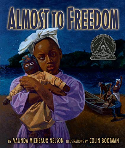 Almost to Freedom (Carolrhoda Picture Books) (English Edition)