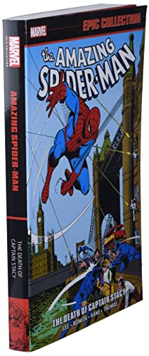AMAZING SPIDER-MAN EPIC COLL DEATH CAPTAIN STACY: The Death of Captain Stacy (Amazing Spider-man Epic Collection)