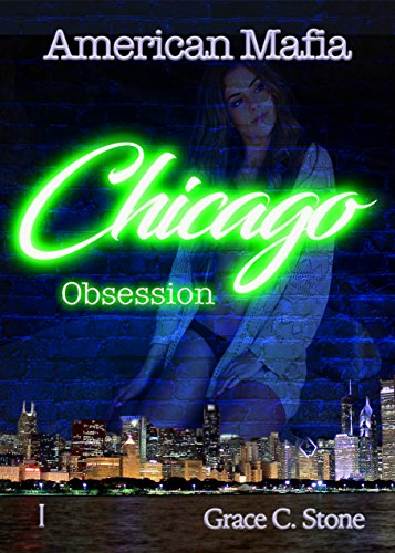 American Mafia: Chicago Obsession (German Edition)
