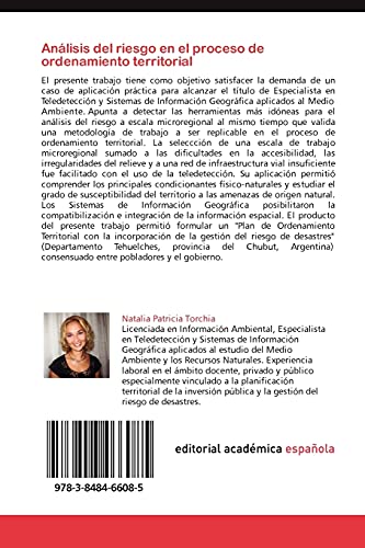 Analisis del Riesgo En El Proceso de Ordenamiento Territorial: Construcción de la cartografía del riesgo a partir de la teledetección y los sistemas de información geográfica