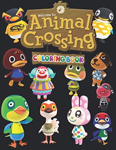 Animal Crossing Coloring Book: +50 Animal Crossing Colouring Book For kids and Adults, Designed To Relax And Calm, +50 Amazing Drawings - All Characters