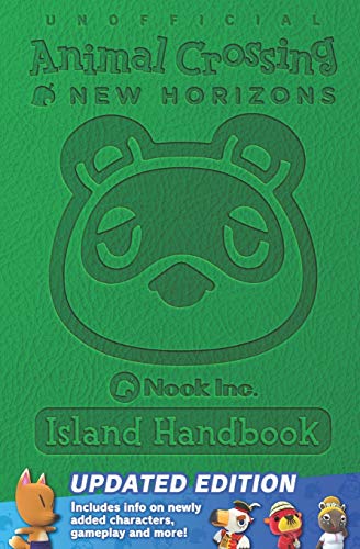 Animal Crossing: New Horizons - Nook Inc. Island Handbook - UPDATED EDITION