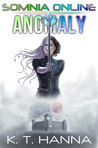 Anomaly (Somnia Online Book 2) (English Edition)