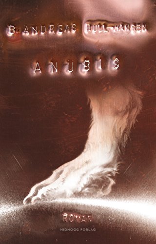 Anubis (Anubistrilogien Book 2) (Norwegian Edition)