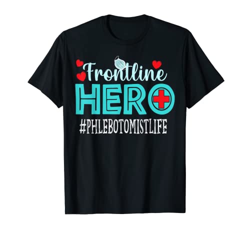 Apreciación de Trabajadores Esenciales Phlebotomist Frontline Hero Camiseta