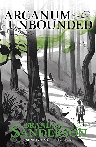 Arcanum Unbounded: The Cosmere Collection (English Edition)
