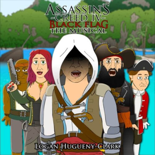 Assassin's Creed 4 Black Flag the Musical [Explicit]