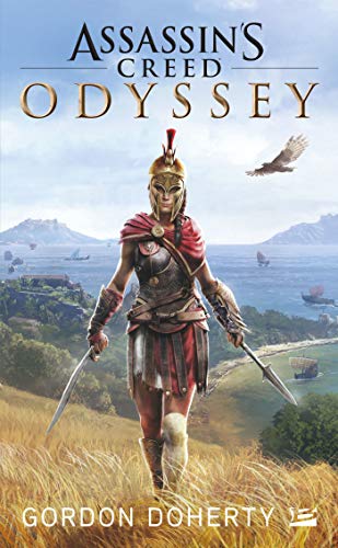 Assassin’s creed : Odyssey (French Edition)