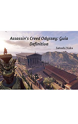 Assassin's Creed Odyssey: Guía Definitiva