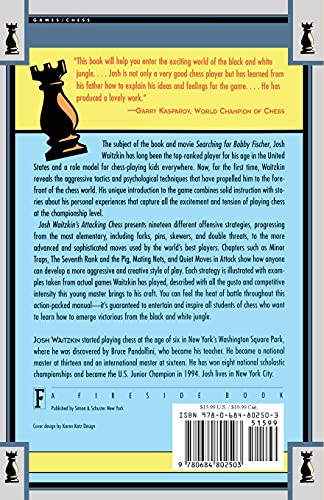 Attacking Chess: Aggressive Strategies and Inside Moves from the U.S. Junior Chess Champion (Fireside Chess Library)