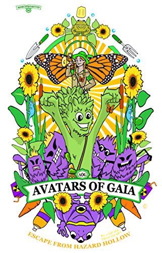 Avatars Of Gaia: Escape From Hazard Hollow (English Edition)