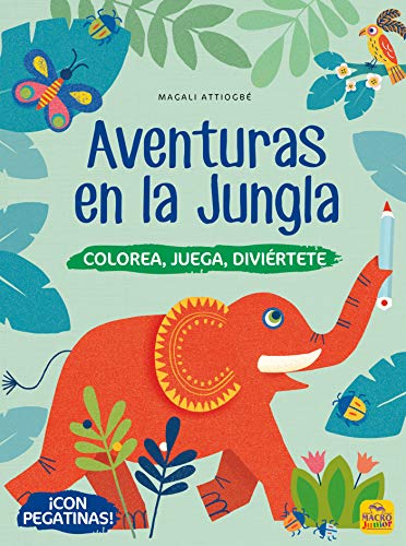 Aventuras en la Jungla: Colorea, juega, diviértete: 15 (Macro Junior)