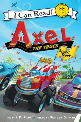 Axel the Truck: Speed Track (My First I Can Read) (English Edition)