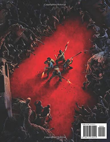 Back 4 Blood: COMPLETE GUIDE: Everything You Need To Know (Best Tips, Tricks, Walkthroughs and Strategies)