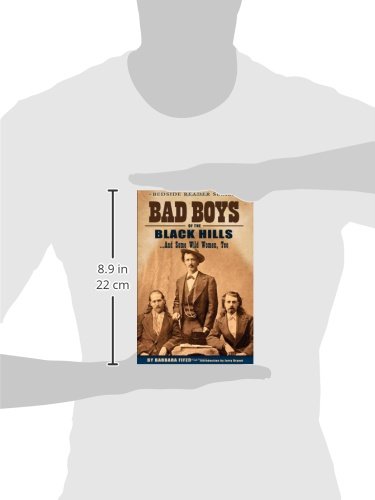 Bad Boys of the Black Hills: ...and Some Wild Women, Too (Bedside Reader)