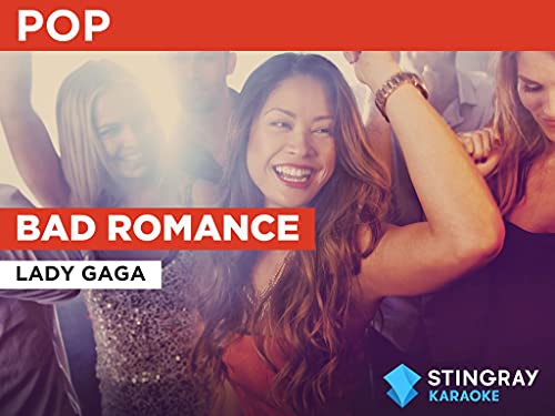 Bad Romance in the Style of Lady Gaga