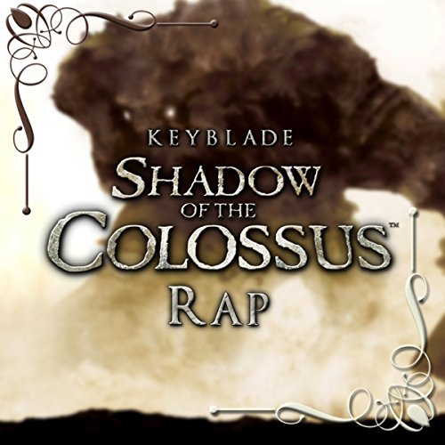 Bajo Sombras de Colosos (Shadow Of The Colossus Rap)