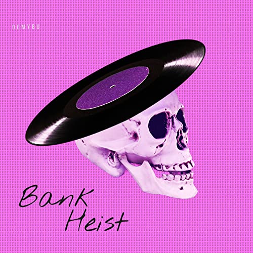 Bank Heist
